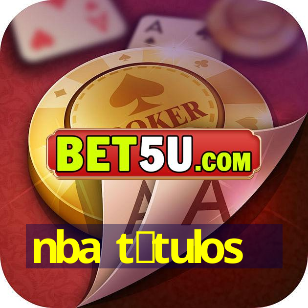 Nba T Tulos Ios