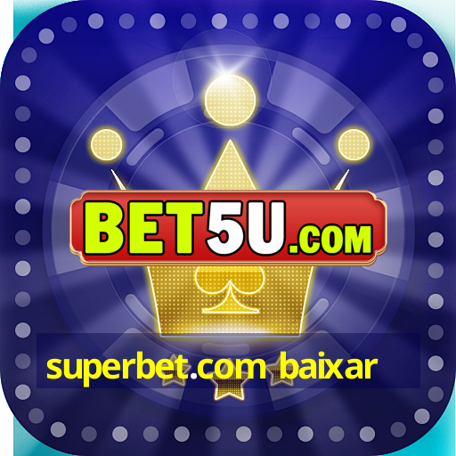 Superbet Baixar