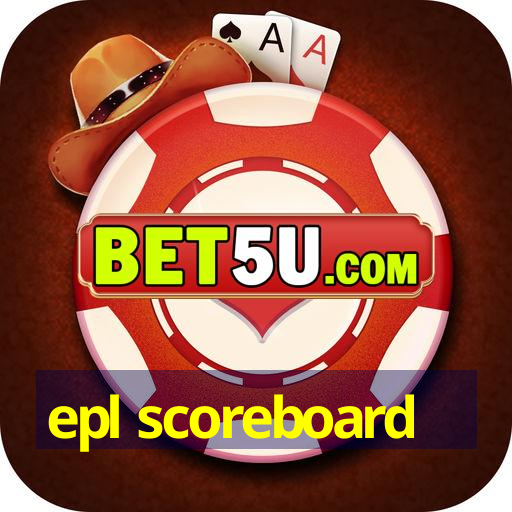 epl scoreboard V1.46.26